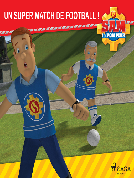 Title details for Sam le Pompier--Un super match de football by Mattel - Available